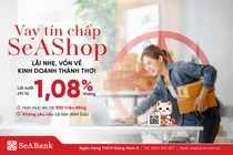 SeABank ra mắt gói vay tín chấp SeAShop: Giải pháp vốn cho hộ kinh doanh