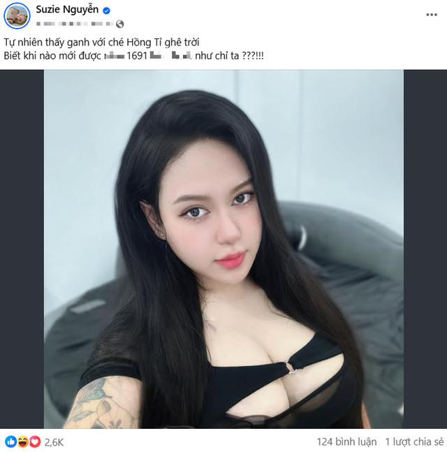 Trong bài đăng tải "lầy lội" thừa nhận bản thân ganh tỵ với "Hồng tỷ" vì có nhiều người đàn ông theo đuổi, hot girl vòng 1 siêu khủng Suzie Nguyễn không tránh khỏi bình luận xúc phạm, thông tin sai sự thật.