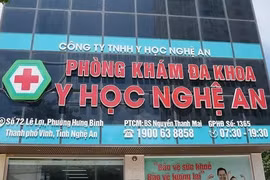 Nghệ An tiếp tục xử lý phòng khám vi phạm, khởi tố vụ án hình sự