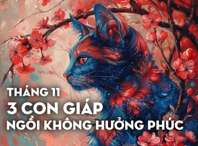 Gặp dữ hóa lành, tháng 11, 3 con giáp này ngồi không hưởng phúc