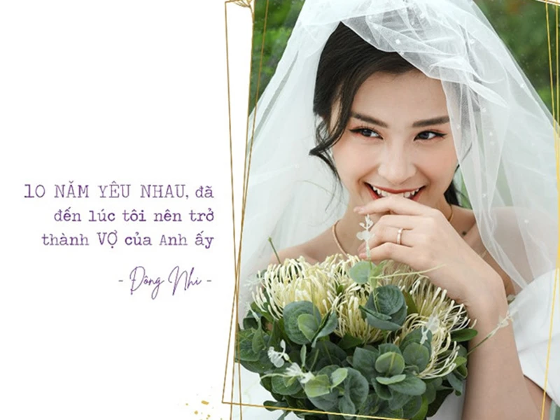 Đông Nhi: “Đã đến lúc tôi trở thành vợ Ông Cao Thắng“