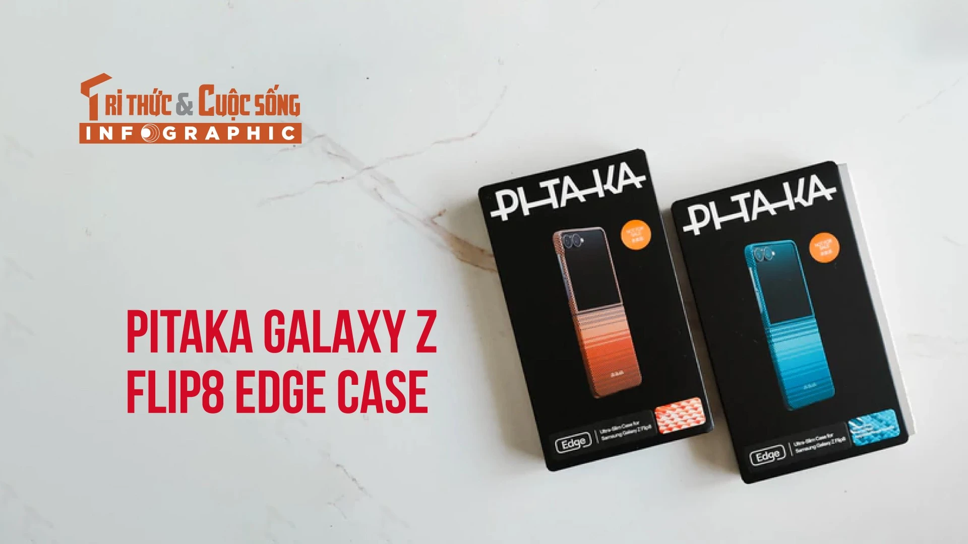 [INFOGRAPHIC] PITAKA Galaxy Z Flip8 Edge Case, mỏng 1,2 mm, hỗ trợ MagSafe 