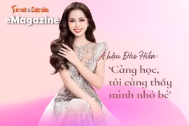 [e-Magazine] Á hậu Đào Hiền: ‘Càng học, tôi càng thấy mình nhỏ bé’