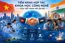 Hợp tác KHCN- trụ cột chiến lược trong quan hệ Việt Nam và Ấn Độ