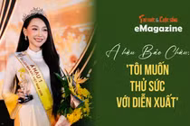[e-Magazine] Á hậu Bảo Châu: ‘Tôi muốn thử sức với diễn xuất’ 