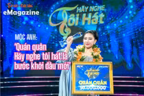 [e-Magazine] Mộc Anh: ‘Quán quân Hãy nghe tôi hát là bước khởi đầu mới’