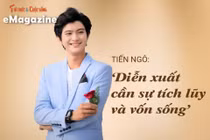 [e-Magazine] Tiến Ngô: 'Diễn xuất cần sự tích lũy và vốn sống'