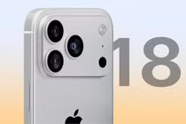iPhone 18 là bản nâng cấp đáng tiền nhất?