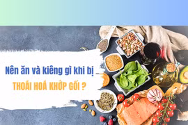 Nhận biết thoái hóa khớp gối để bổ sung dinh dưỡng cho phù hợp