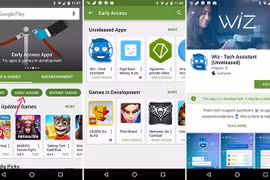 Cách dùng trước các ứng dụng Android chưa phát hành