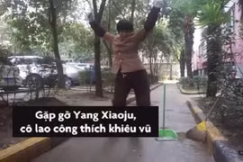 Video : Cô lao công khiêu vũ thành hiện tượng mạng ở Trung Quốc