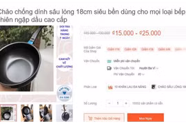 Chảo chống dính giá 25.000 đồng, chất lượng có tốt?