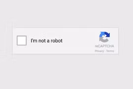Sự thật sau nút “Tôi không phải robot”
