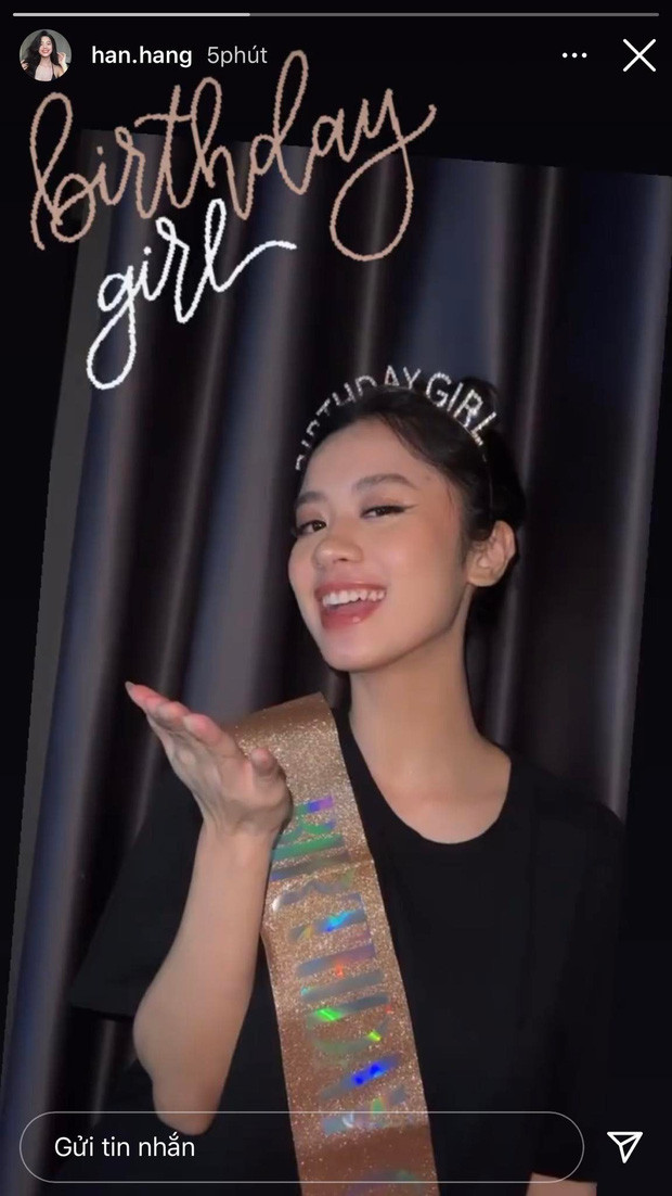 Hàn Hằng còn nhanh chóng up cả story cũng với nội dung chúc mừng sinh nhật.