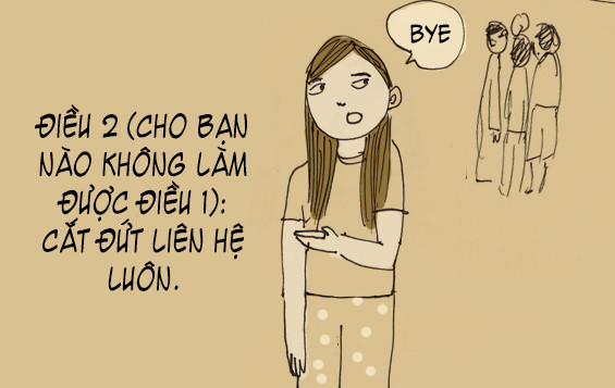 Điều 1 có thể sẽ không đúng với nhiều bạn. Nếu không cảm thấy thoải mái, hãy làm như không quen bạn trai đó, tránh xa cậu bạn ấy ra để khỏi mơ mộng.