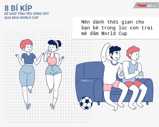 Tại sao con gái cứ phải ngồi một chỗ chờ con trai dẫn đi chơi? Hãy chủ động hẹn hò bạn bè, đi shopping ăn uống trong lúc các chàng trai đang mê đắm World Cup. Họ sẽ rất biết ơn bạn đấy.