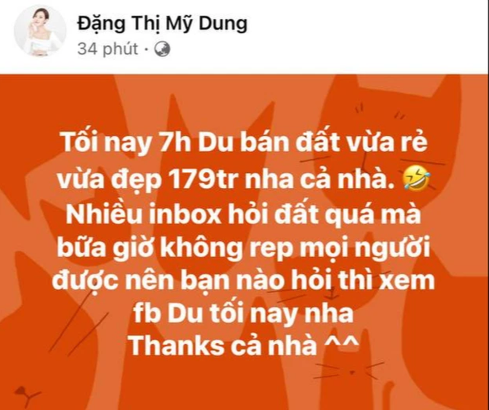 Điều khiến nhiều người bất ngờ hơn nữa là chỉ sau thời gian ngắn rao bán đất, số lô đất mà Midu đăng tải đã bán hết "sạch sành sanh". Cô cũng xin ẩn status bán đất ấy đi để nhân viên tư vấn còn có thời gian nghỉ ngơi dưỡng sức.