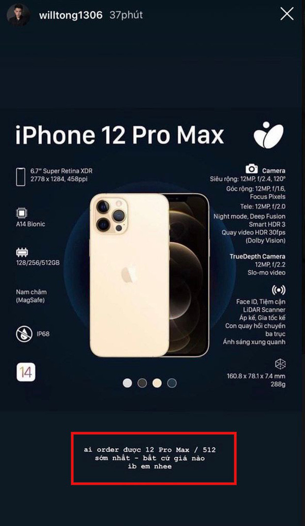 Iphone 12 mới chỉ ra mắt cách đây vài giờ thế nhưng Đông Khuê đã nghĩ ngay đến người yêu. Hơn nữa anh chàng còn đăng lên story tìm người có thể order iPhone 12 sớm nhất có thể và bằng bất cứ giá nào.