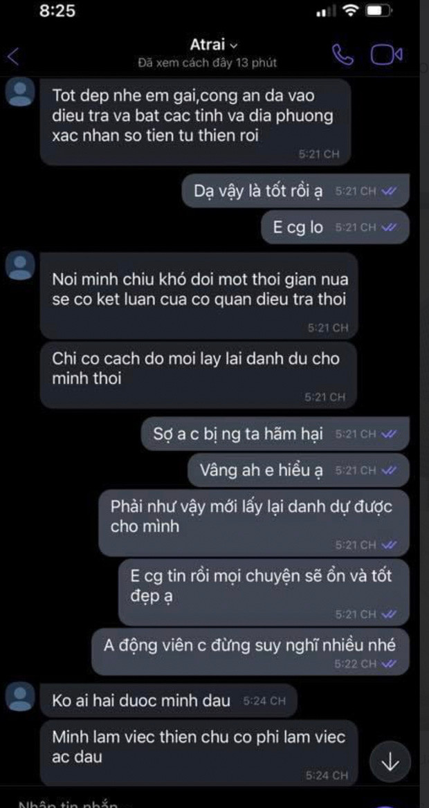 Theo đoạn tin nhắn Công Vinh thông báo với em gái mọi chuyện đang ổn và đã được cơ quan chức năng vào cuộc điều tra không lâu nữa sẽ có kết quả chính thức.