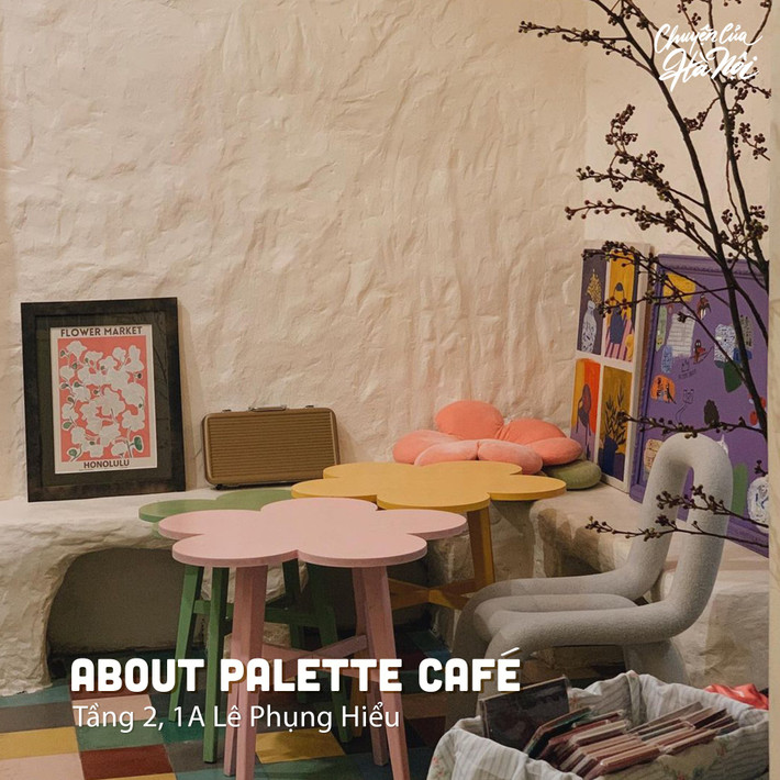 Check in quán cà phê Hà Nội ngày cuối tuần không thể không kể đến About Palette. Ảnh: Chuyện của Hà Nội