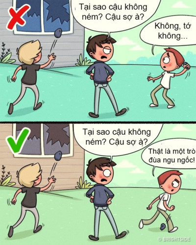 Đừng làm những điều con không thích chỉ để làm hài lòng người khác: Cha mẹ nên chỉ cho con biết rằng sống thành thật và tự trọng quan trọng hơn là làm hài lòng người khác.