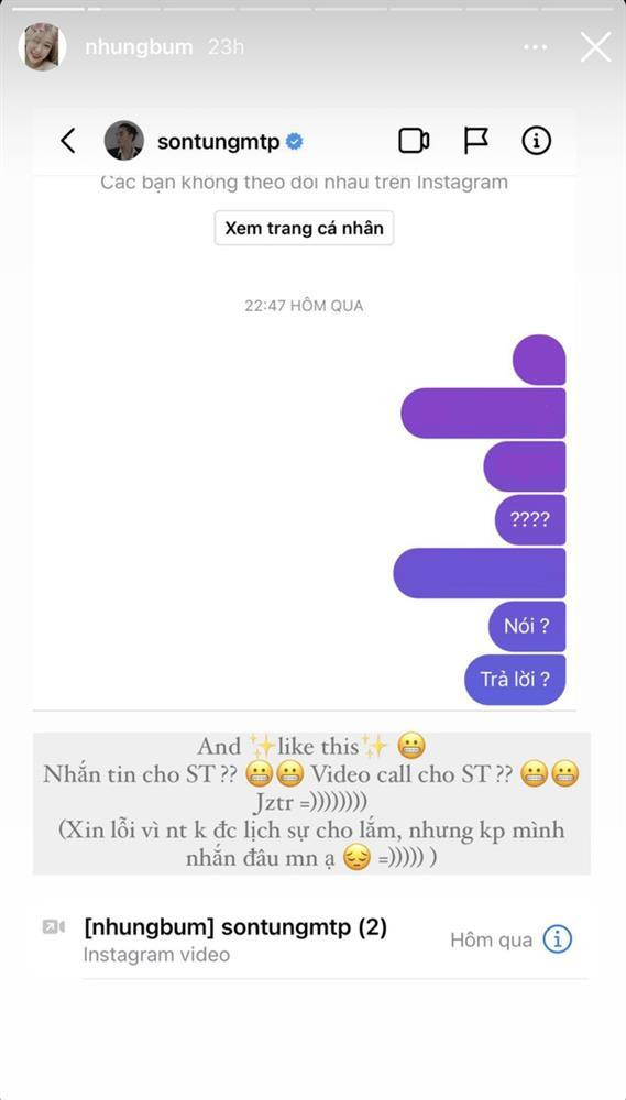 Mới đây, Nhung Bum gây chú ý khi khi nhắn tin cho Sơn Tùng M-TP trong cơn say. Có thể thấy theo nội dung tấm hình đính kèm, Nhung Bum đã spam hộp tin nhắn Instagram của Sơn Tùng bằng một chuỗi những tin nhắn không đầu không đuôi và cũng chẳng có chủ ngữ vị ngữ.
