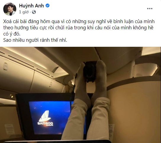 Ngay sau khi nhận về hàng loạt bình luật gay gắt sau phát ngôn đó, mới đây nhất Huỳnh Anh đã có động thái mới trên trang cá nhân. Theo đó, anh đã xóa bài đăng ngày hôm qua, đồng thời cho biết bình luận của mình không phải ý như nhiều người nghĩ.