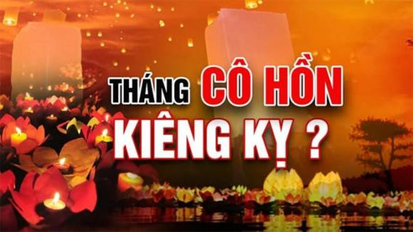 Tháng cô hồn cận kề, cần kiêng kỵ điều gì để tránh xui xẻo? - Hình 4 Thang co hon can ke, can kieng ky dieu gi de tranh xui xeo?-Hinh-4