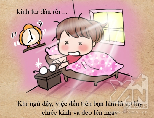 ... Đó là những nỗi niềm mà chỉ những ai đeo mắt kính mới hiểu được...