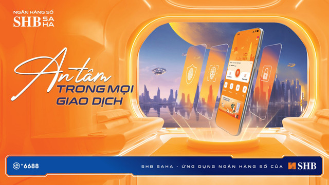 SHB SAHA: An tâm trong mọi giao dịch anh-1.jpg