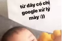 Bố mẹ lôi chị Google - vợ ông ngáp ộp để dọa trẻ