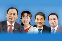 Top tỷ phú giàu nhất Việt Nam: Có người tăng gấp đôi tài sản bất chấp dịch