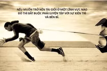  Kiên trì làm 2 điều này, cuộc đời bạn khắc xoay chuyển