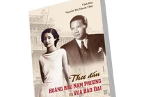 Nhiều góc khuất về cuộc đời Hoàng hậu Nam Phương 