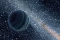 Sự thật khó tin về hành tinh cô đơn lang thang trong vũ trụ