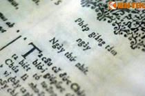 Cuốn sách quốc ngữ đầu tiên của Việt Nam ẩn chứa bí mật gì? 