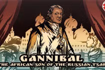 Chuyện ít biết về người nô lệ da đen thống lĩnh quân đội Nga