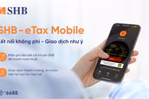 Nộp thuế trực tuyến dễ dàng qua eTax Mobile với SHB