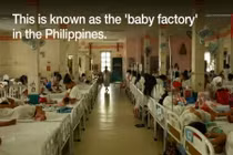 Đột nhập vào trong “nhà máy trẻ em” ở Philippines