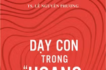 Dạy con trong hoang mang
