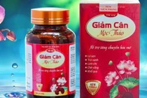 TPBVSK Hỗ trợ giảm cân Mộc Thảo quảng cáo láo, lừa người tiêu dùng?