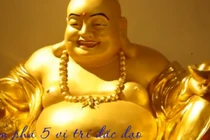 5 vị trí đắc đạo đặt tượng Phật Di Lặc sẽ hái tài lộc