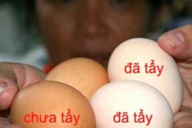 Mẹo đơn giản nhận biết trứng gà công nghiệp bị tẩy trắng