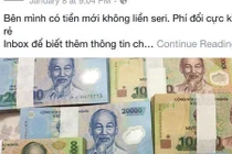 Tiền mới mệnh giá nhỏ: Ngân hàng khan, chợ đen hét giá