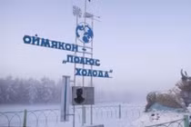 Tận mục cuộc sống ở ngôi làng lạnh nhất thế giới 