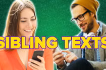 Chết cười những kiểu nhắn tin chỉ có ở anh chị em ruột