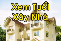 Tuổi nào xây nhà năm Đinh Dậu 2017 sẽ phất như đại gia? 