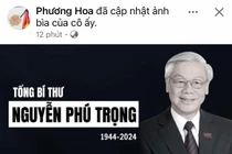 MXH đồng loạt đổi hình nền kính tiễn Tổng Bí thư Nguyễn Phú Trọng