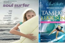 “Tâm hồn lướt sóng”, cuốn tự truyện truyền cảm hứng về ý chí