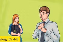 4 biểu hiện không thể chối cãi của đàn ông ngoại tình